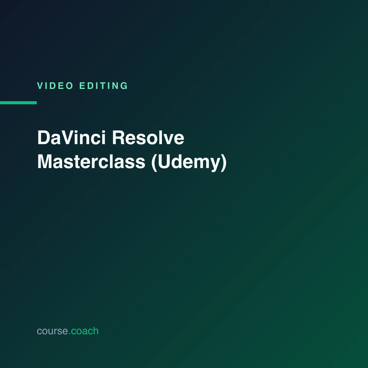 DaVinci Resolve Masterclass (Udemy)